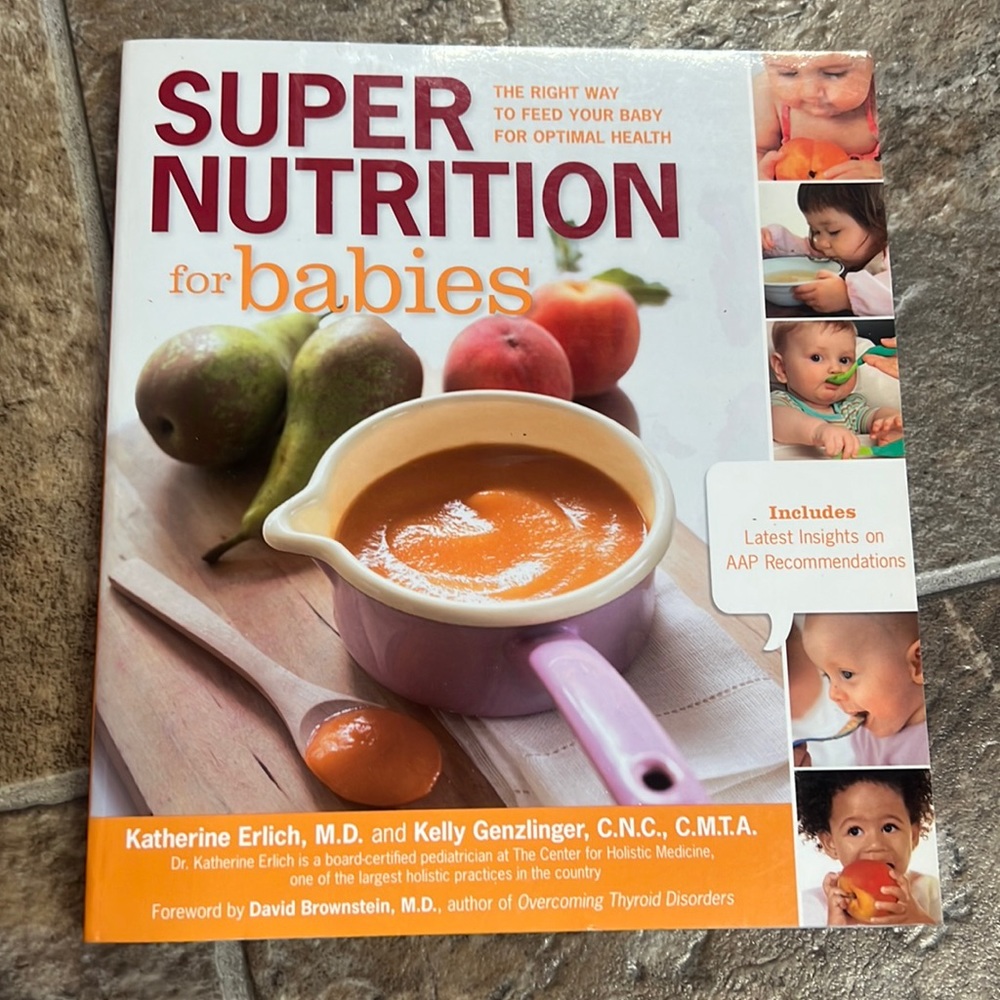 Super nutrition for babies. Great recipes and information!
